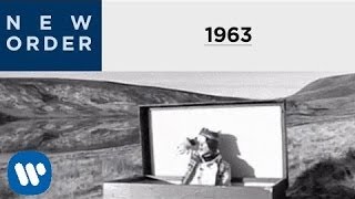 New Order  1963 Official Music Video [upl. by Irtimed]