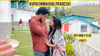 Kufri Himachal Pradesh vlog part 1  Shimla trip My family vlog  Trip to Himachal Pradesh [upl. by Brena]