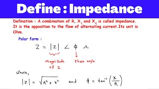 Define  Impedance [upl. by Ayela754]