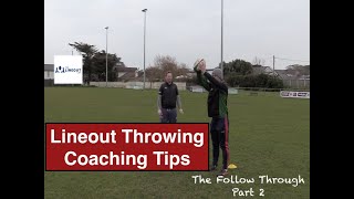 Lineout Throwing Coaching Tip  FollowThrough Part 2 [upl. by Lednew308]