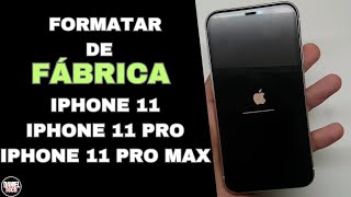 Como Formatar de Fábrica Iphone 11  11 PRO  11 PRO MAX  Restaurar Padrão de Fábrica [upl. by Amej441]