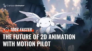 The Future of 2D Animation with Motion Pilot  Cartoon Animator [upl. by Aidnahs587]