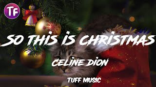 Celine dion  So this is christmas LyricsLetra [upl. by Luttrell]