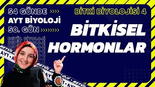 50 Bitkisel Hormonlar  Bitki Biyolojisi  12 Sınıf Biyoloji  2024 AYT Biyoloji 50 Gün [upl. by Josi]