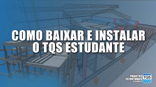 Como baixar e instalar o TQS GRATUITAMENTE [upl. by Reamonn]