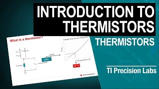 Introduction to thermistors [upl. by Ellison]