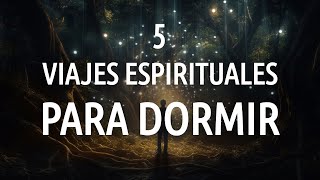 Meditaciones para Dormir con Viaje Espiritual  Duerme Toda la Noche 💫 [upl. by O'Donovan]