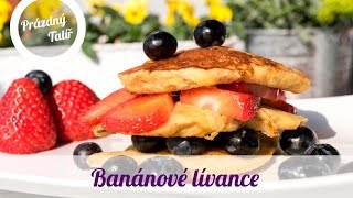 Banánové lívance [upl. by Eugenie]