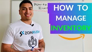 Amazon Inventory Management  Best Practices for Beginner Amazon FBA Sellers [upl. by Dorry]