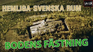 Hemliga svenska rum  Bodens fästning  HD [upl. by Amalburga]