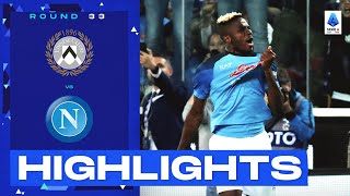 UdineseNapoli 11  Napoli are champions of Italy Goals amp Highlights  Serie A 202223 [upl. by Onileva332]