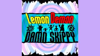 Lemon Demon  quotDamn Skippyquot 2005 [upl. by Noedig458]