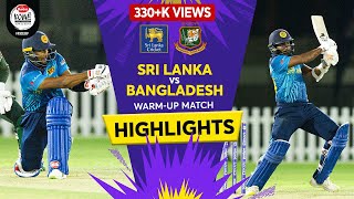 Sri Lanka vs Bangladesh  Official WarmUp Match  ICC Mens T20 World Cup 2021  Highlights Reel [upl. by Gerhan]