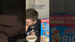 Eating Rice Krispies Be like comedy shorts [upl. by Whitson]