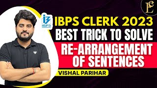 Best Tricks to Solve Rearrangement  English Tricks  Ibps Clerk 2023  By Vishal Sir ibpsclerk [upl. by Rednasela]