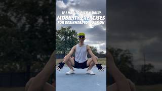 6 Mobility Exercises for Beginners to Work on Daily [upl. by Lehcer]