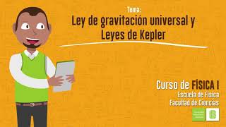 Ley de gravitación universal y leyes de Kepler [upl. by Mill]