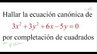 Quinto año La circunferencia Completacion de cuadrados Video 6 [upl. by Guimar]