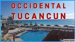 Occidental Tucancun Hotel Zone Cancun [upl. by Tillfourd]