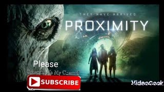 Proximity full movie in French [upl. by Esorlatsyrc794]