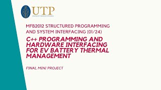 MFB2012 C Programming and Hardware Interfacing for EV Battery Thermal management [upl. by Aneekan]