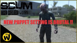 SCUM 095  Puppet Health Multiplier WOW 💪🏻💪🏻 [upl. by Loretta143]