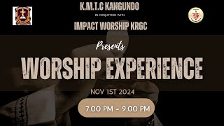 KMTC WORSHIP EXPERIENCE 1ST NOVEMBER 2024 [upl. by Romina]