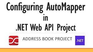 AutoMapper in NET Web API project Configuring and comparing auto mappers [upl. by Herzberg106]