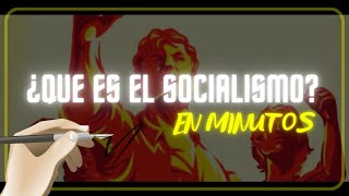 ¿QUE ES EL SOCIALISMO en minutos [upl. by Brockwell332]