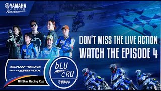 YAMAHA bLU cRU ALLSTAR RACING CUP EPISODE 4 [upl. by Asihtal]