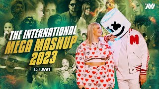 The International Mega Mashup 2023  Dj Avi  Sukhen Visual  Best Of English Songs [upl. by Auqemahs]