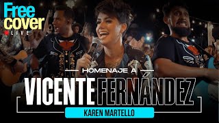 Free Cover Karen Martello  Homenaje a Vicente Fernandez vicentefernandez [upl. by Evette]