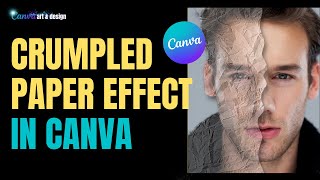 how to create crumpled paper effect for photo editing  Canva tutorial for beginners [upl. by Dihaz15]