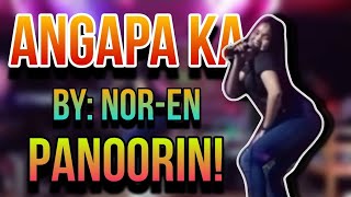 ANGAPA KA  BY NOREN  Panoorin  Panalo Talaga  Antoy Galay [upl. by Llednohs]