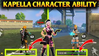 KAPELLA CHARACTER ABILITY TEST  GARENA FREE FIRE [upl. by Cressler285]