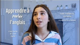 Mes conseils pour Apprendre langlais Facilement [upl. by Akamahs]