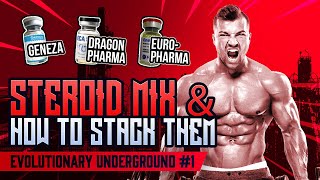 Evolutionary Underground 1 Steroid mix and how to stack them Geneza Dragon Pharma EuroPharma [upl. by Boni]