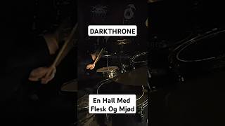 Darkthrone  06I En Hall Med Flesk Og Mjød drum cover [upl. by Tuck319]