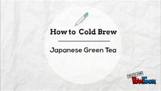 Cold Brew Green Tea [upl. by Diva]