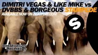 Dimitri Vegas amp Like Mike vs DVBBS amp Borgeous  STAMPEDE Original Mix [upl. by Tychonn208]