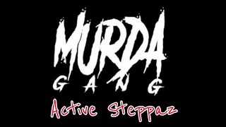 🤘🏾🍓Murda Gang Active Steppaz Initiation🤘🏾🍓 [upl. by Ademla664]