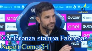 Conferenza stampa Fabregas post NapoliComo 31 in Serie A 2425 [upl. by Etteraj]