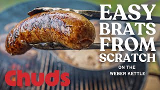 Easy Homemade Bratwurst Recipe on the Weber Kettle  Chuds BBQ [upl. by Valaria]