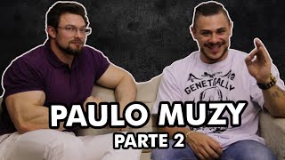 CONVIDADO MONSTRO  Paulo Muzy  Parte 2 [upl. by Germaine]