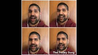 The Trolley Song Tag [upl. by Kirkpatrick]