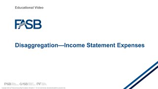 Disaggregation—Income Statement Expenses A Deeper Dive [upl. by Sopher]