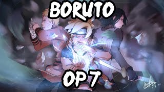 Boruto Opening 7 English Verson [upl. by Yelsehc]