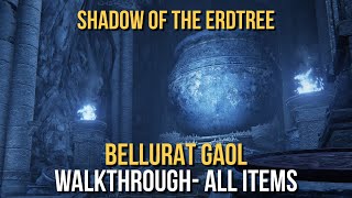 Shadow of the Erdtree Bellurat Gaol Walkthrough All Items Jar Helm Demi Human Swordsman Ash etc [upl. by Edan700]