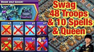 ‘Doom and Gloom’ ChallengeSwag 48 Troops amp 10 Spells amp Archer Queen [upl. by Ayortal]