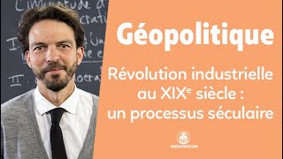 La révolution industrielle du XIXe siècle  un processus séculaire  Géopo  Tle  Les Bons Profs [upl. by Malissia]